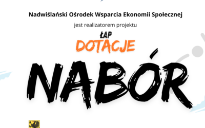 Nabór do projektu „Łap dotacje”