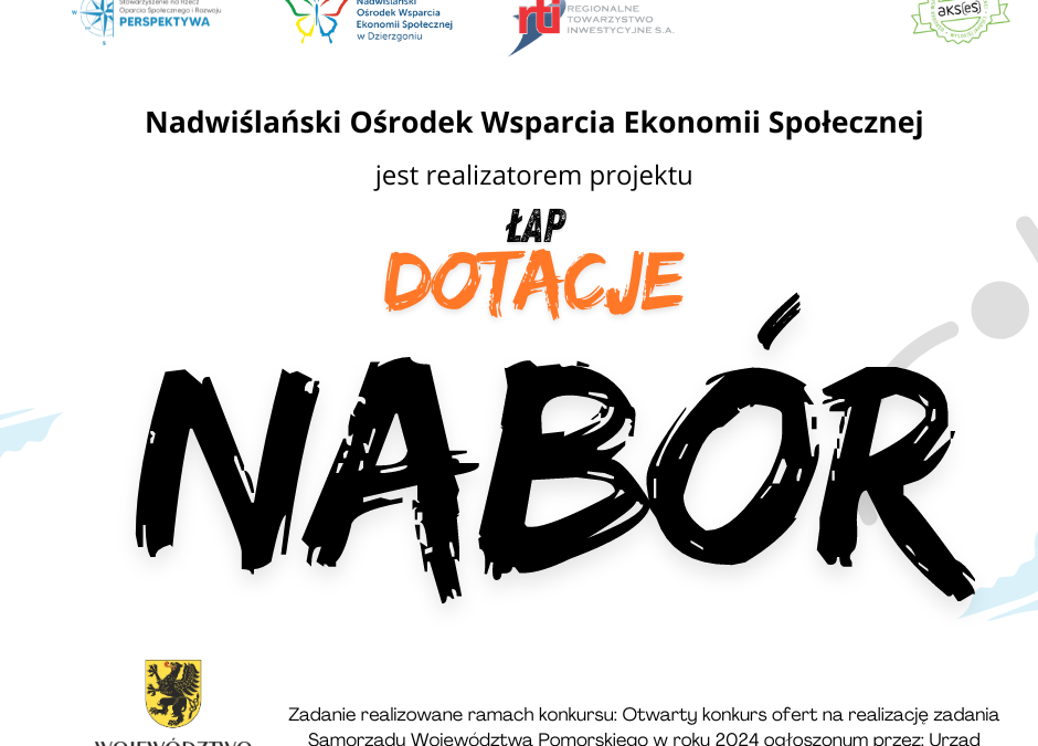 Nabór do projektu „Łap dotacje”