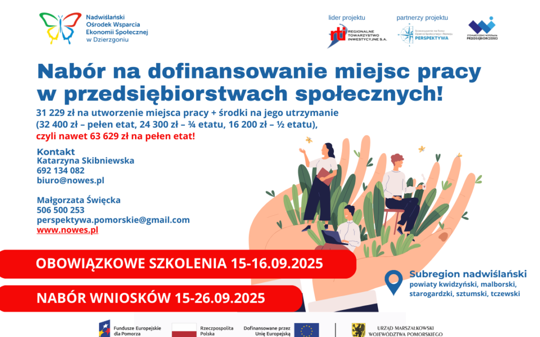 Już za chwilę rusza nabór na dofinansowanie miejsc pracy w przedsiębiorstwach społecznych!