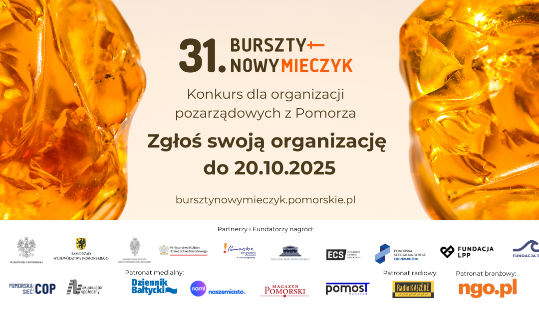 31. edycja Konkursu o Nagrodę Bursztynowego Mieczyka!